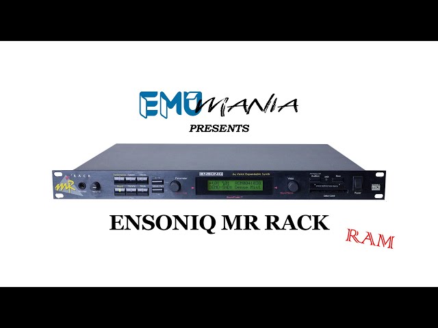 ENSONIQ MR RACK - RAM-SOUND PRESET DEMO - YouTube