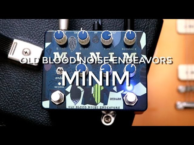 Old Blood Noise Endeavors Minim | A Must Have for Ambient Players