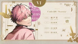 MV】Code:06 -Screen-/ 綾戸恋 (CV. #谷山紀章 ) - YouTube