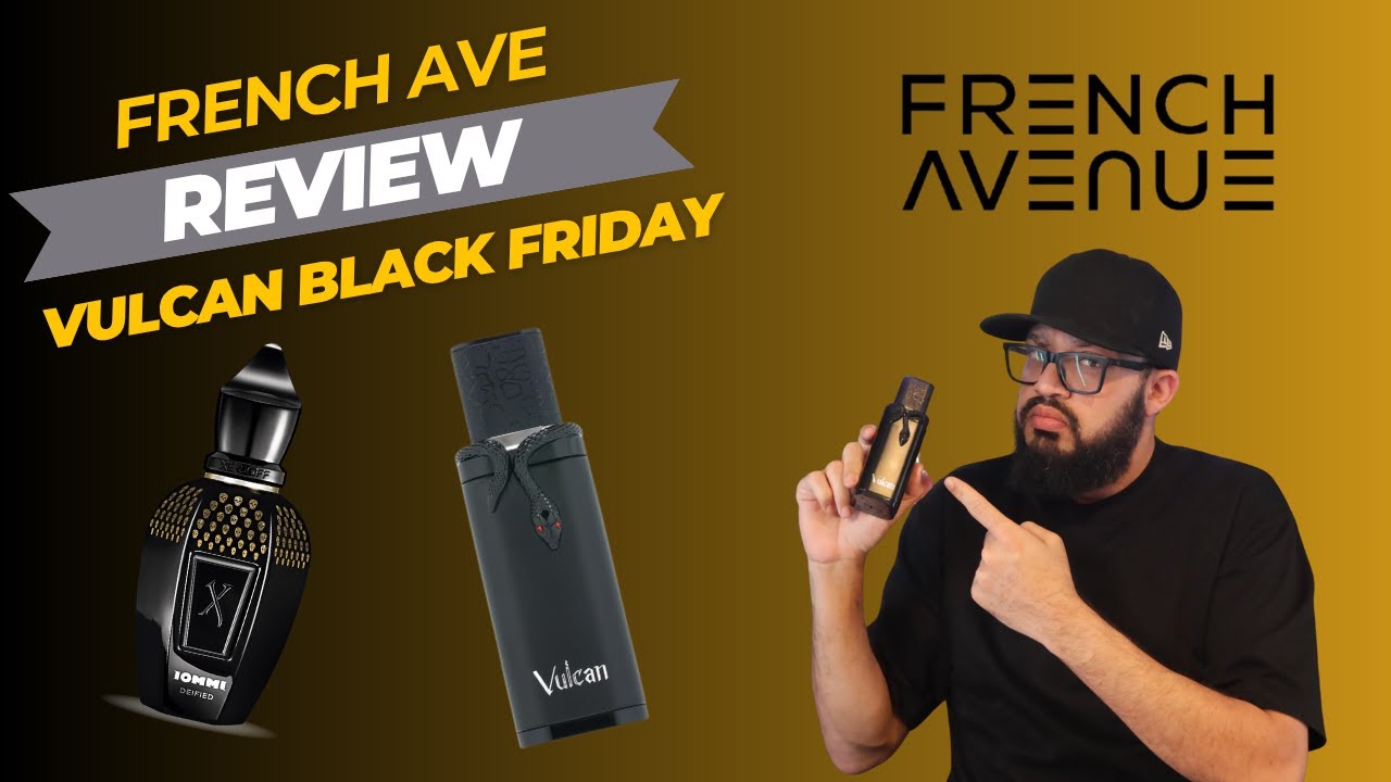 New French Avenue Vulcan Black Friday Review! - YouTube