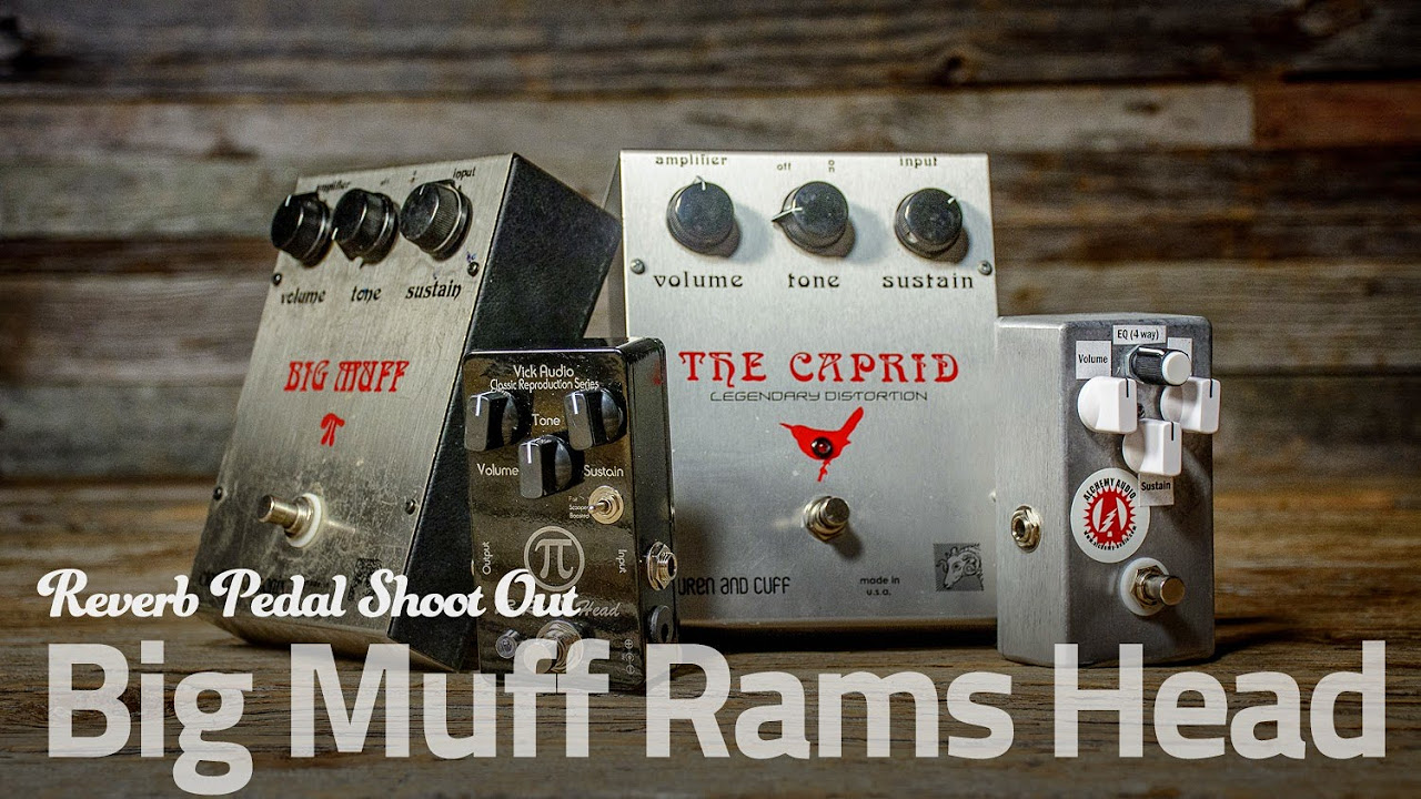 Big Muff Pi Ram's Head Shootout: Electro-Harmonix / Wren and Cuff