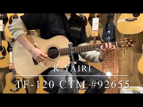 K.Yairi TF-120 CTM #92655【担当おすすめ】【グロスフィニッシュ