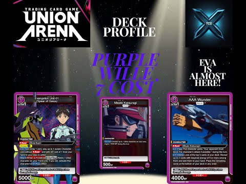 Union Arena TCG - Eva Deck Profile - Purple Wille 7 Cost - YouTube