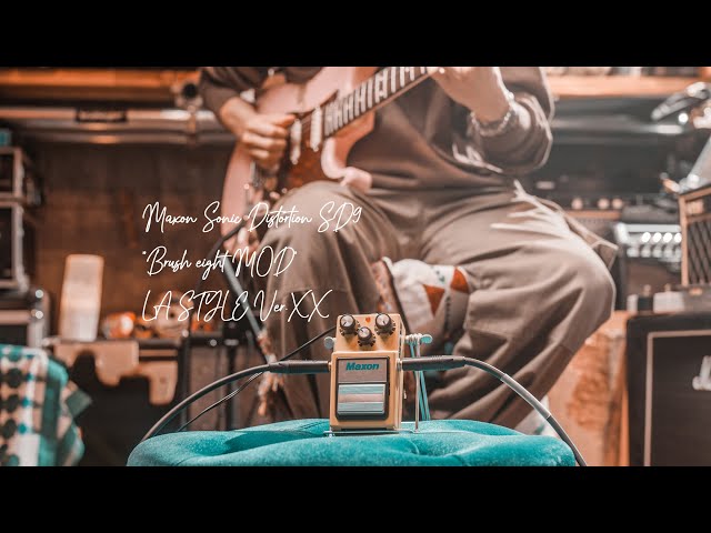 Maxon Sonic Distortion SD9 “Brush eight MOD