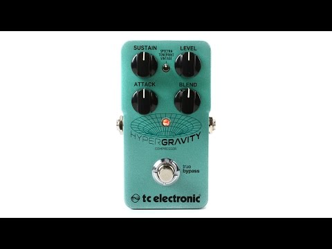 TC Electronic HyperGravity Compressor Pedal with TonePrint - YouTube