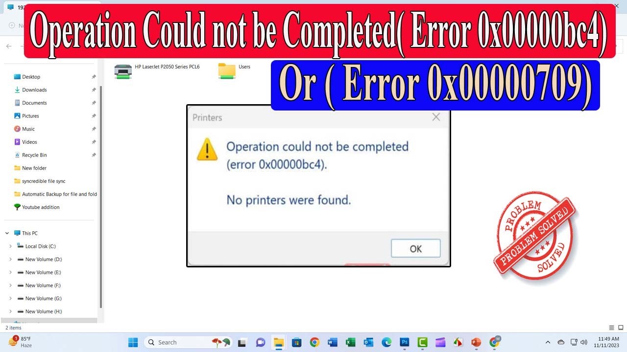 Fix: Operation Could Not Be Completed Error 0x00000bc4 or