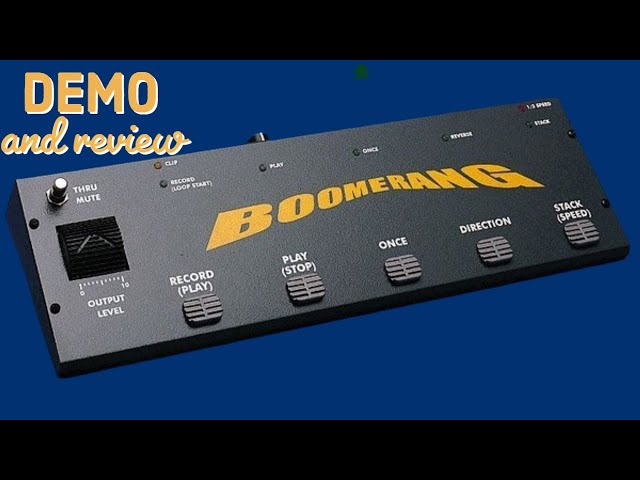 Boomerang Looper: The ULTIMATE Pedal You NEVER Knew You NEEDED