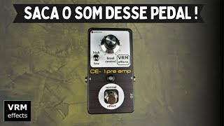 CE-1 Pre amp | VRM effects - VRM Effects