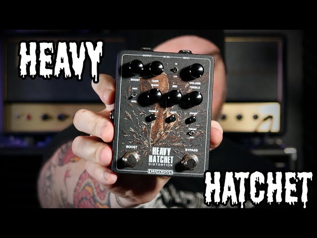 Driftwood Heavy Hatchet Preamp & Distortion | A True Amp in a Box