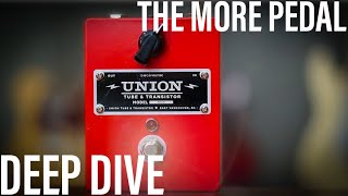 Union Tube & Transistor MORE | Pedal Hang | AIFG - YouTube