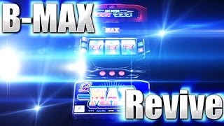 B-MAX｜パチスロ｜ユニバーサルエンターテインメント