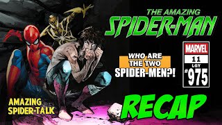 Amazing Spider-Man (vol. 7) #11 / Legacy #975 - RECAP - YouTube