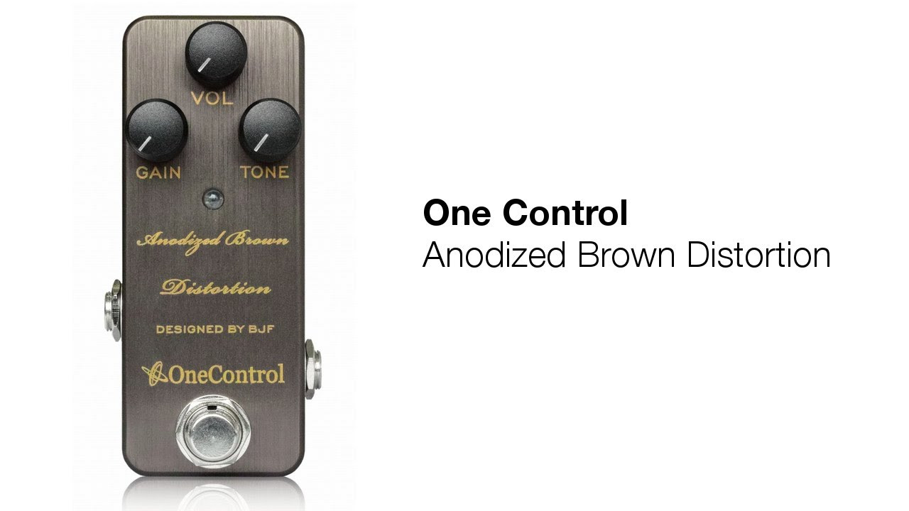One Control - Anodized Brown Distortion (BJF Design) Demo Review