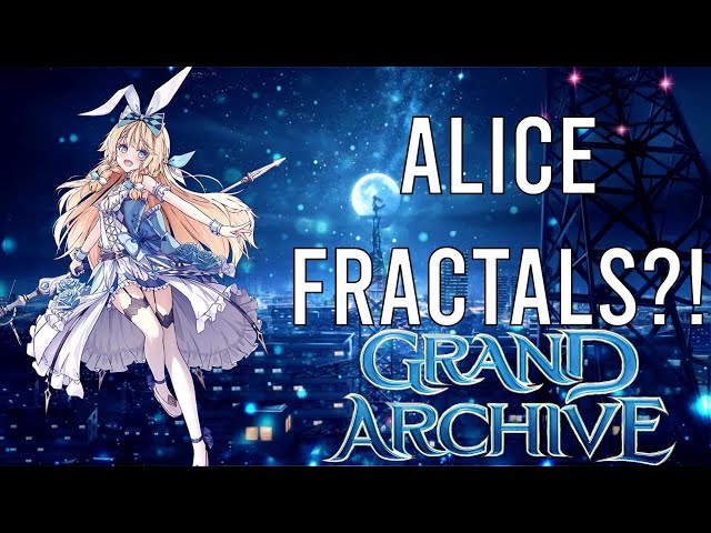 Water Fractal Alice Deck Profile Grand Archive PTM meta - YouTube