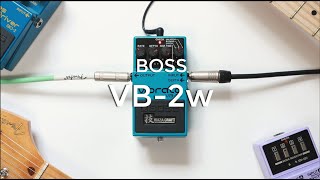 Boss VB-2w Vibrato Waza Craft | Perfect for Shoegaze & Mac DeMarco