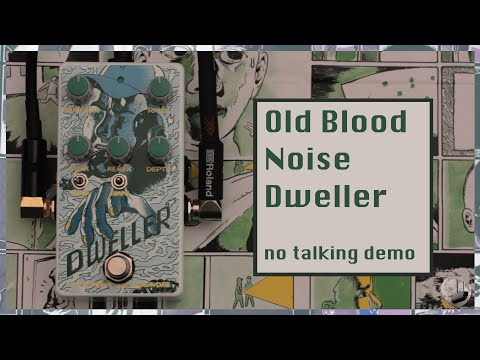 Old Blood Noise - Dweller Phase Repeater - No Talking Demo - YouTube