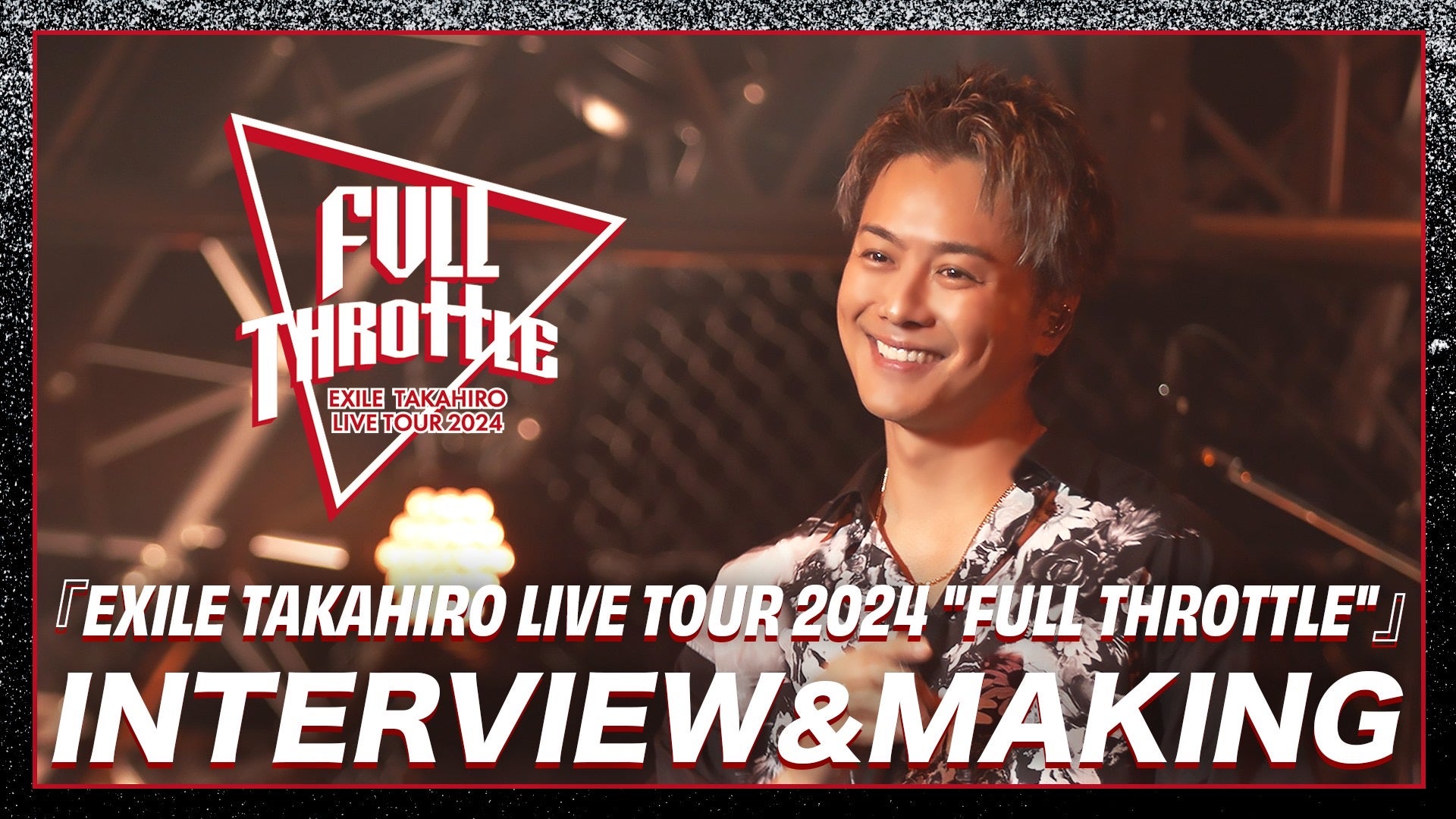 EXILE TAKAHIRO LIVE TOUR 2024 