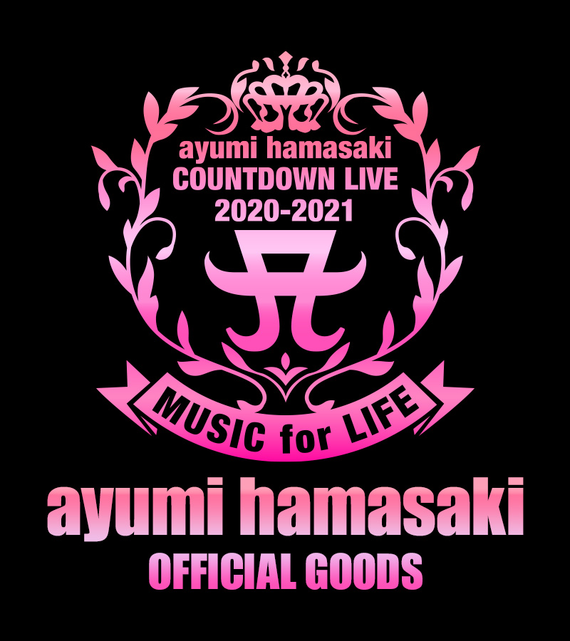 ayumi hamasaki COUNTDOWN LIVE 2020-2021 A ～MUSIC for LIFE