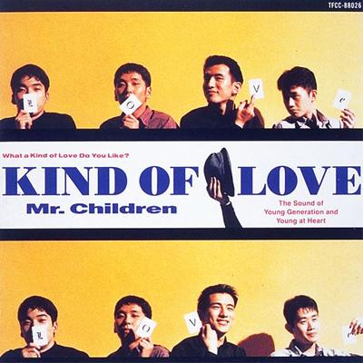 KIND OF LOVE : Mr.Children | HMV&BOOKS online - TFCC-88026