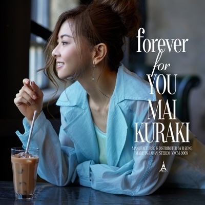 forever for YOU : Mai Kuraki | HMV&BOOKS online : Online Shopping