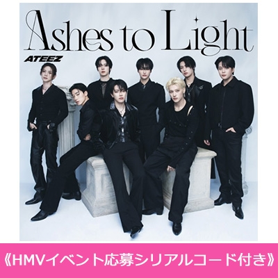 HMVイベント応募シリアルコード付き》 Ashes to Light 【初回