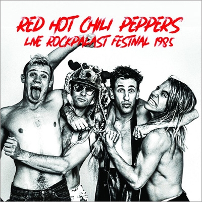 Rockpalast Festival 1985 : Red Hot Chili Peppers | HMV&BOOKS