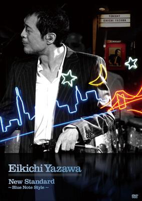 New Standard ～Blue Note Style～ : 矢沢永吉 | HMV&BOOKS online