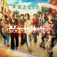 BALLISTIK BOYZ from EXILE TRIBE ニューEP『Stardust Forever』2025年
