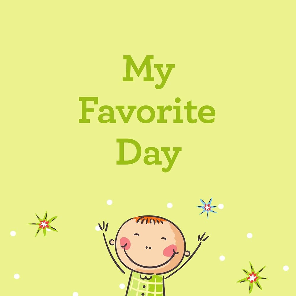 My Favorite Day - Kindle edition by Jackson Fish Market