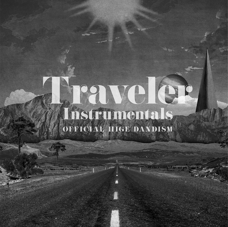 Official髭男dism 初のインスト作品「Traveler-Instrumentals-」配信