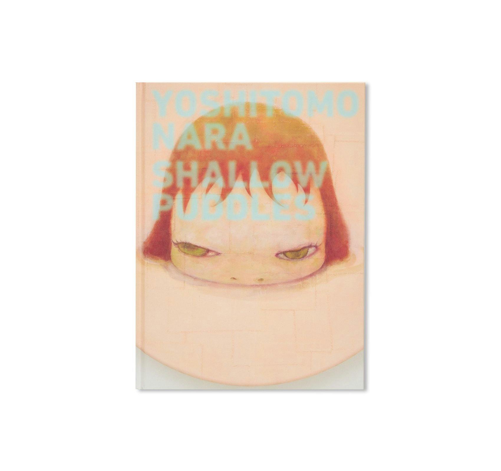 SHALLOW PUDDLES：奈良美智 | OIL - 現代アート・絵画の販売・通販