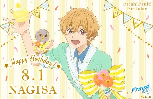 Free!ES Fresh!Fruit!Birthday】 本日8月1日は葉月渚のお誕生日です