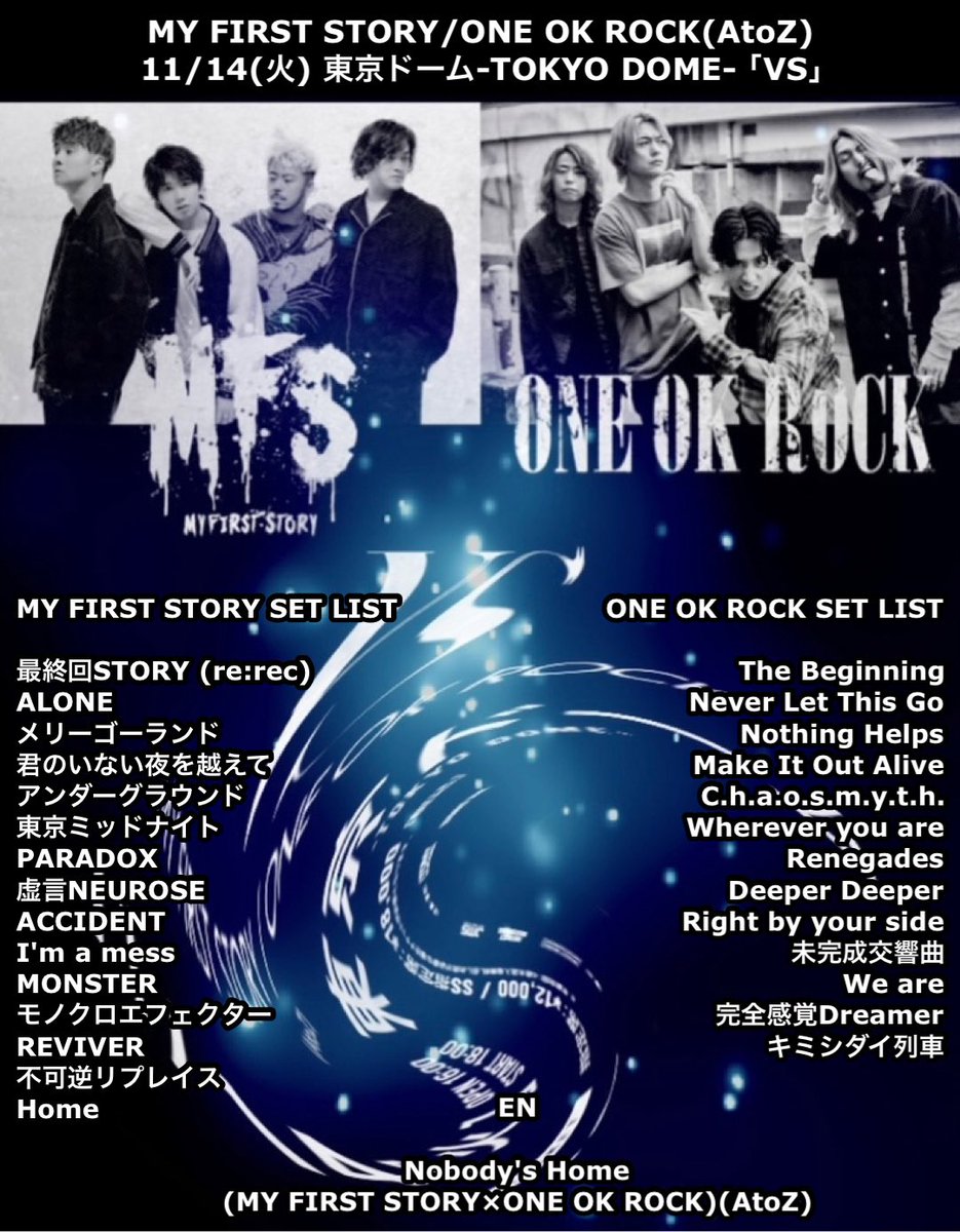 MY FIRST STORY/ONE OK ROCK(AtoZ) 11/14(火) 東京ドーム-TOKYO DOME