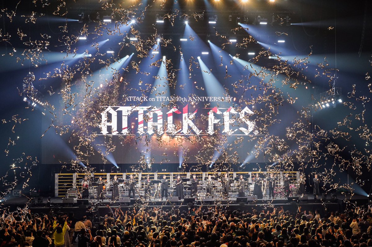 進撃の巨人10th ANNIVERSARY “ATTACK FES” 「Attack 音 体感 Final