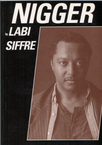 Nigger - Labi Siffre: 9780952094203 - AbeBooks