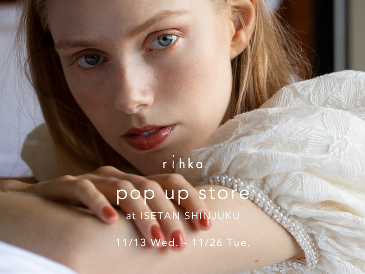 お知らせ】11/13より伊勢丹新宿店にてポップアップストアをオープン