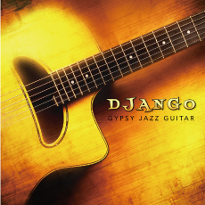 サンプルパック 「DJANGO: GYPSY JAZZ GUITAR」 | SONICWIRE